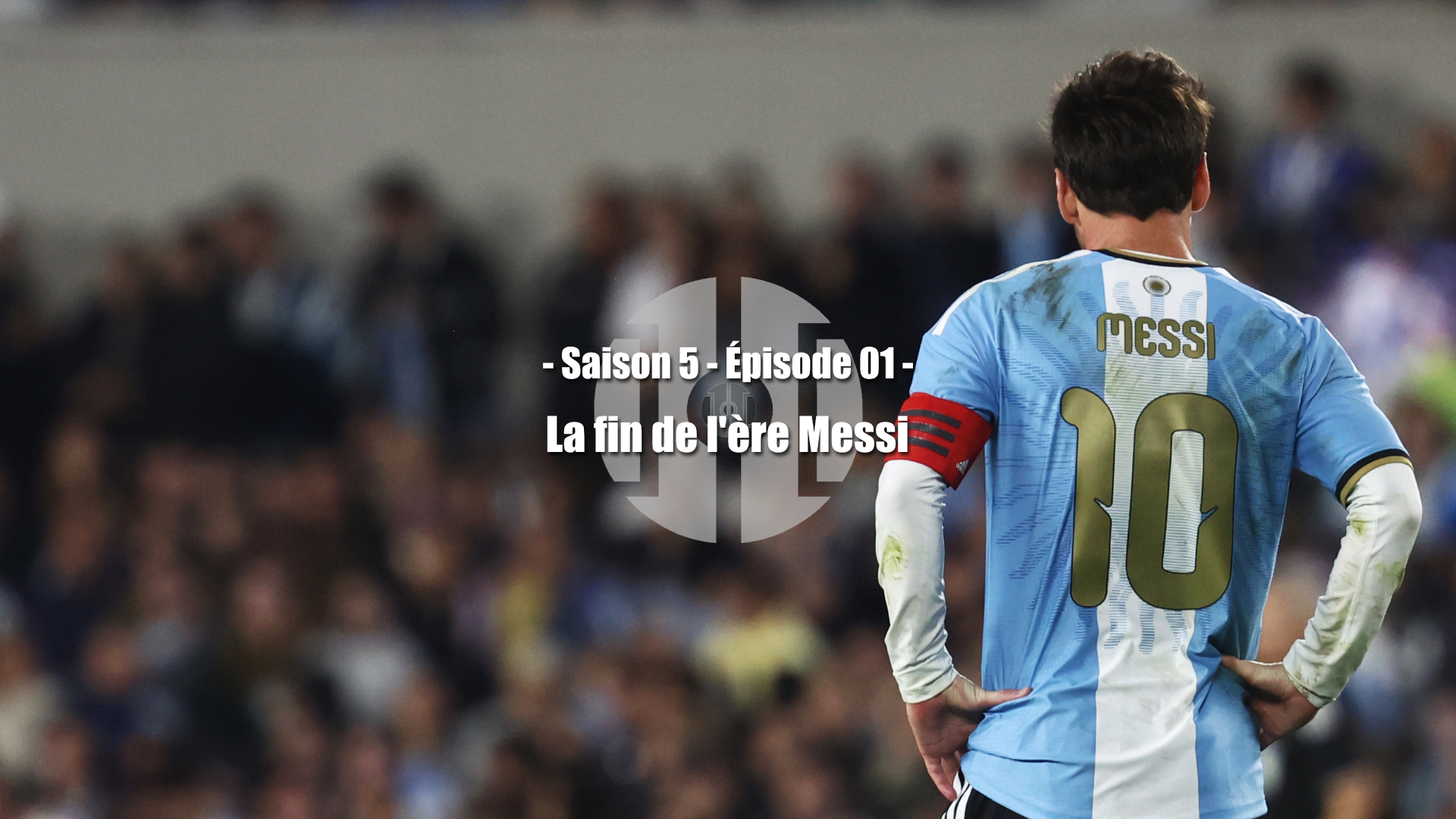 La fin de l'ère Messi